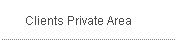 Clients Private Area